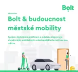 Bolt & budoucnost městské mobility
