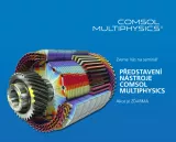 Představení nástroje COMSOL Multiphysics