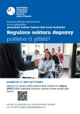 Regulace sektoru dopravy - potřeba či přítěž?